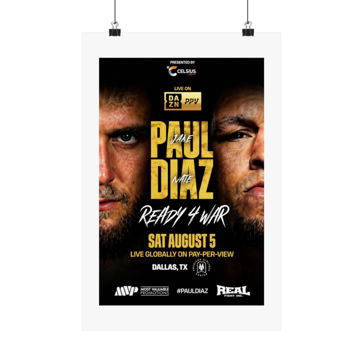 A poster advertising a boxing match between Jake Paul and Nate Diaz. The poster features a close-up of both fighters' faces, with the text "Paul Diaz Ready 4 War Sat August 5 Live Globally on Pay-Per...